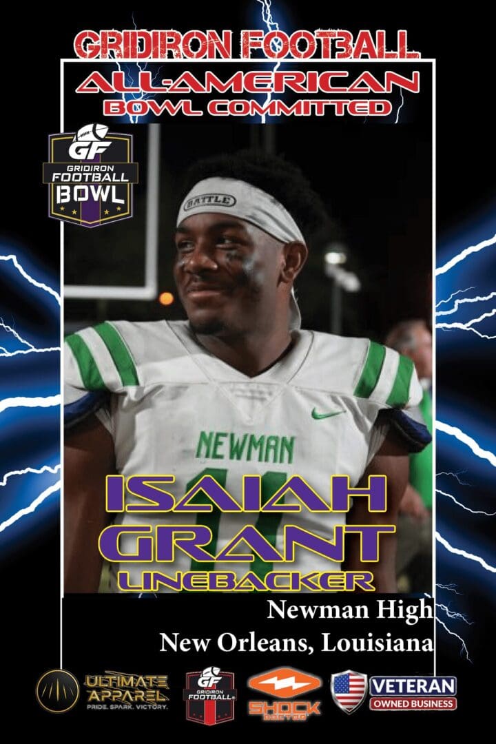 BREAKING NEWS: Isidore Newman High School (New Orleans, LA) LB Isaiah Grant Commits To The Gridiron Football All-American Bowl Game
