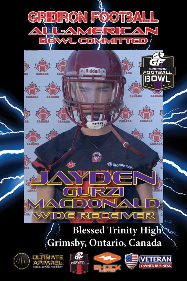 BREAKING NEWS: Blessed Trinity (Grimsby, Ontario, Canada) WR Jayden Gurzi-MacDonald Commits To The Gridiron Football All-American Bowl Game