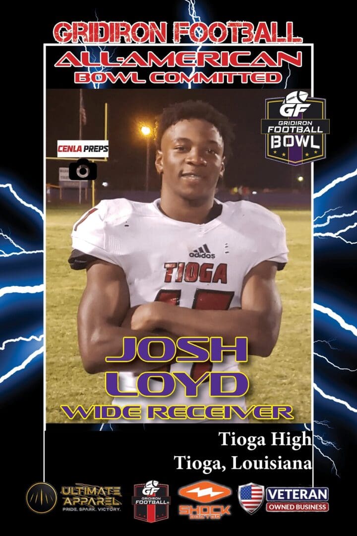 BREAKING NEWS: Tioga High School (La.) WR Josh Loyd has committed to play in the 2023 Gridiron Football All-American Bowl!