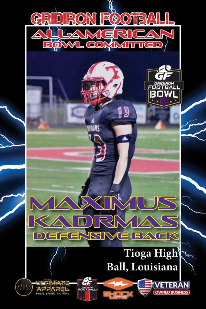 BREAKING NEWS: Tioga High School (Ball, La.) Maximus Kadrmas commits to 2023 Gridiron Football All-American Bowl