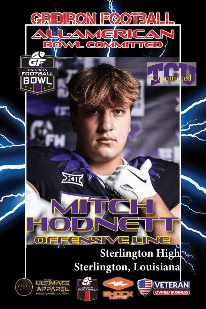 BREAKING NEWS: Sterlington High School (Monroe, LA) OT and TCU Signee Mitch Hodnett Commits To The Gridiron Football All-American Bowl Game
