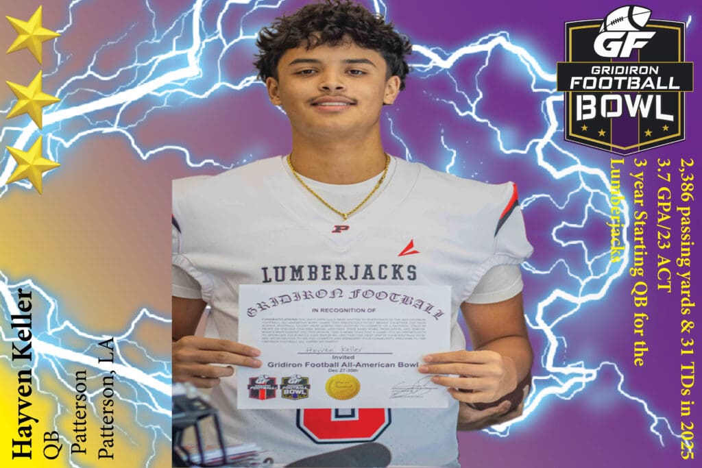 BREAKING NEWS: Patterson High School (Patterson, LA) QB Hayven Keller Commits To 2025 Gridiron Football All-American Bowl Game