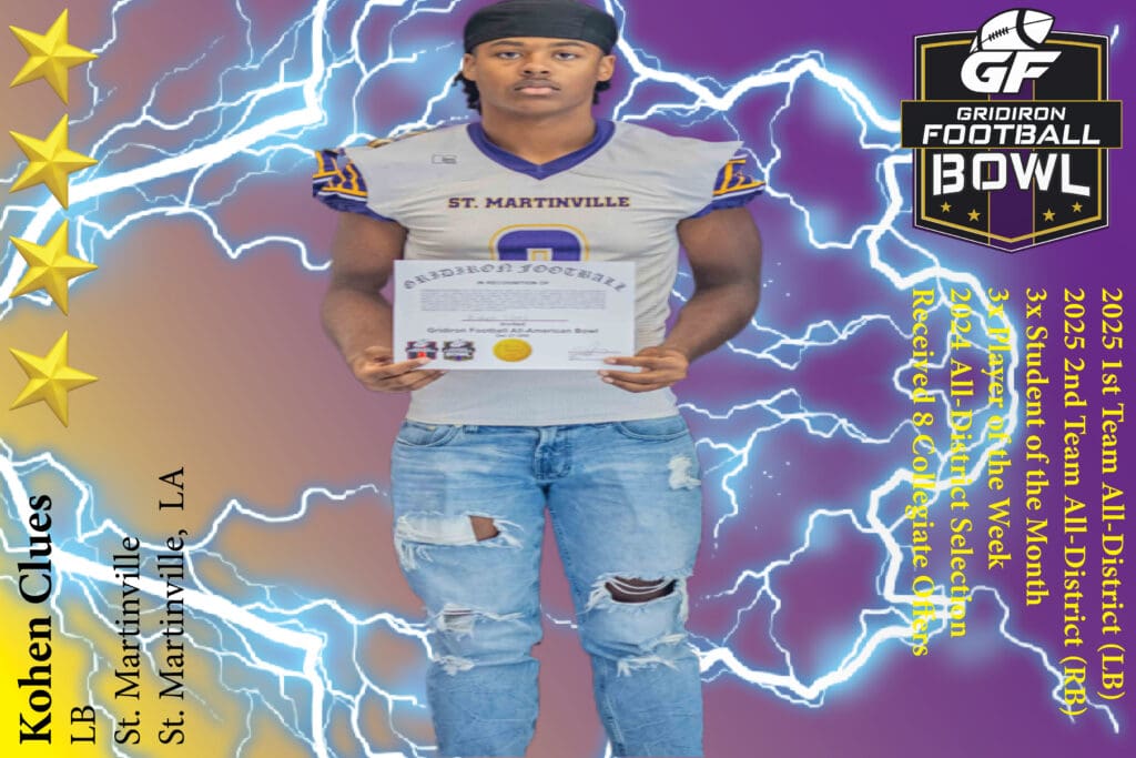 BREAKING NEWS: St. Martinville High School (St. Martinville, LA) LB Kohen Clues Commits To 2025 Gridiron Football All-American Bowl Game