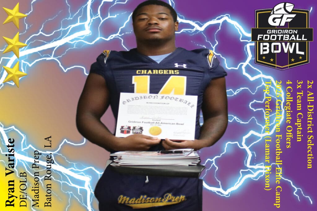 BREAKING NEWS: Madison Prep Academy (Baton Rouge, LA) DE/LB Ryan Variste Commits To 2025 Gridiron Football All-American Bowl Game