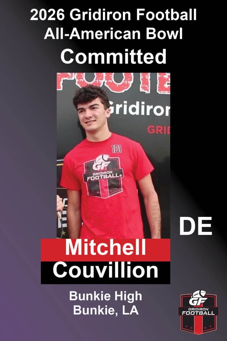 BREAKING NEWS: Bunkie High School (Bunkie, LA) DE Mitchell Couvillion Commits To 2026 Gridiron Football All-American Bowl Game!
